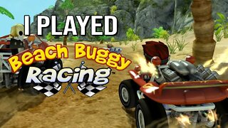 I Played Beach Buggy Racing