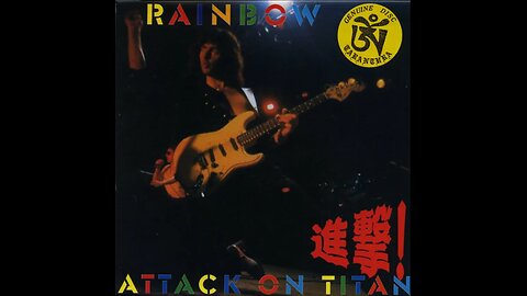 Rainbow - 1980-05-08 - Attack On Titan