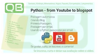 #Dica - #Python from #Youtube to #blogspot - Part 3