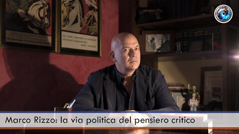 Marco Rizzo: la via politica del pensiero critico