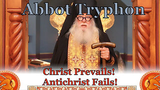 Christ Prevails! Antichrist Fails!