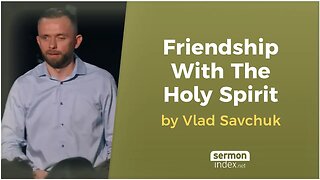 Friendship with the Holy Spirit by Vlad Savchuk