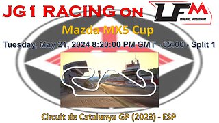 JG1 RACING on LFM - Mazda MX5 Cup - Circuit de Catalunya GP (2023) - ESP - Split 1