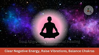 Clear Negative Energy, Raise Vibrations, Balance All Chakras