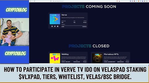 How To Participate In Verve TV IDO On Velaspad Staking $VLXPAD, Tiers, Whitelist, Velas/BSC Bridge.