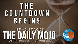 The Countdown Begins - The Daily Mojo 122823