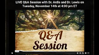 HG- Ep QnA: LIVE Q&A Session with Dr. Ardis and Dr. Lewis on Tuesday, November 14th at 4:00 pm ET