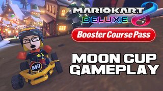 🏍🏎💨 Mario Kart 8 Deluxe Booster Course Pass - Moon Cup - Nintendo Switch Gameplay 🏍🏎💨 😎Benjamillion
