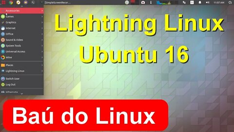 Lightning Linux baseado no Ubuntu 16. Relíquia - Baú do Linux.