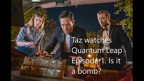 Taz Reviews - Quantum Leap Ep 01