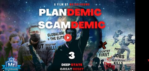 Mr. Truth Bomb's Plandemic Scamdemic Part 3b