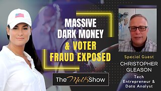 Mel K & Christopher Gleason | Massive Dark Money & Voter Fraud Exposed | 3-29-23