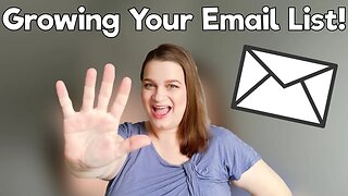 5 Ways To Grow Your Email List