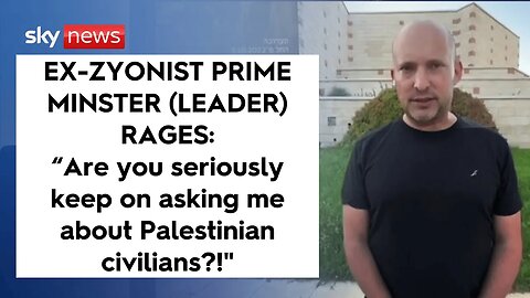 Ex-Zionist Leader Naftali Bennett: "ARE YOU REALLY ASKING ME ABOUT PALESTINIAN CIVILIANS?!" SKY NEWS