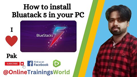 How To Install Blue Stack 5 | #OnlineTrainingsWorld