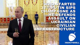 ‘Who started it?’ Putin sips champagne as he defends assault on Ukrainian civilian infrastructure