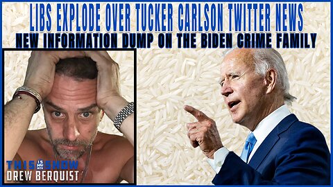 Libs Spin Out of Control Over Tucker Twitter News | The Latest On Biden Crime Family