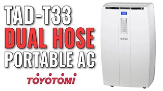 Toyotomi TAD-T33 Dual Hose Portable Air Conditioner - On Par With A Window Unit?