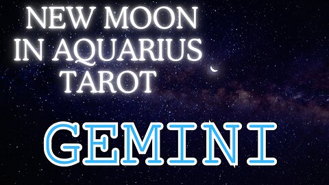 Gemini ♊️- Your turn to run the show! New Moon in Aquarius tarot reading #gemini #tarot #tarotary