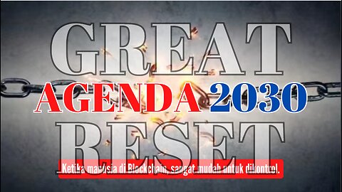 [SEBARKAN] Global Elit Great Reset | WEF: Pengurangan Jumlah Penduduk 50%