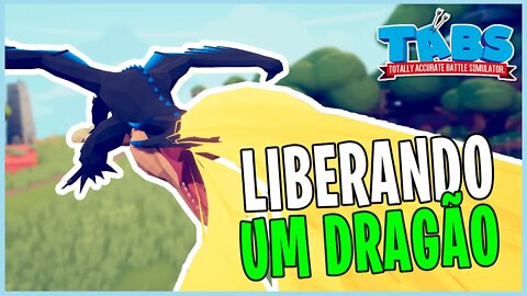 Liberando um DRAGÃO no TABS! ANIMAL KINGDOM MOD - Totally Accurate Battle Simulator