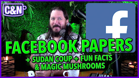 Facebook Papers Explained + Coup In Sudan + 🇸🇩 Fun Facts + Mushroom Research
