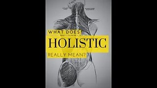 What Does Holistic Really Mean?