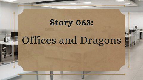 Offices and Dragons - The Penned Sleuth Short Story Podcast - 063