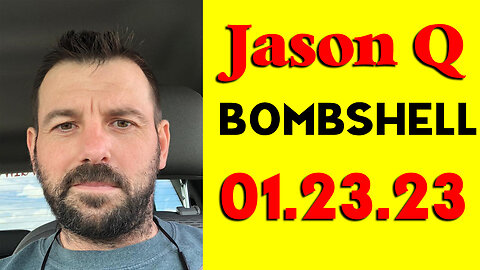 Jason Q Bombshell 1.23.23