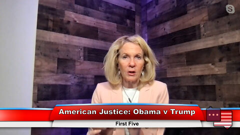 American Justice: Obama v Trump | First Five 9.27.22