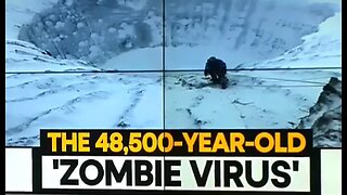 48,500 Year Old 'Zombie Virus'?