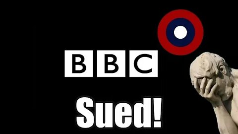 The BBC Is Getting Sued For Lying About History