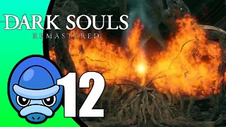 Dark Souls Remastered // Part 12 (Lackey)