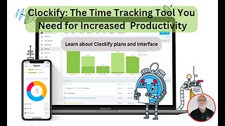 Clockify: The Time Tracking Tool You Need for Increased Productivity