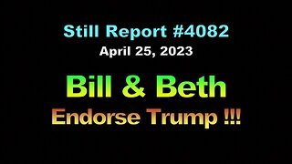 Beth & Bill Endorse Trump, 4082