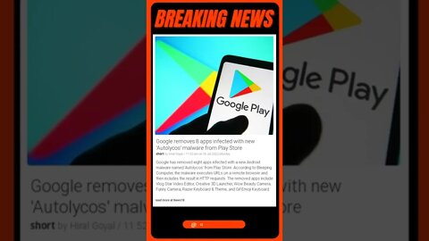 Google removes 8 apps infected with new 'Autolycos' malware from Play Store #shorts #news