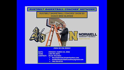 RBCN Coaches' Show E9: Coach Mike McBride, Norwell HS (IN)