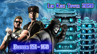 MK Mobile. LIN KUEI Tower [ v.2020 ] - Battles 151 - 160
