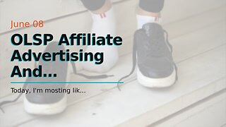 OLSP Affiliate Advertising And Marketing System