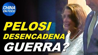 Pelosi ignora amenazas de China y aterriza en Taiwán. Tensiones a punto de estallar