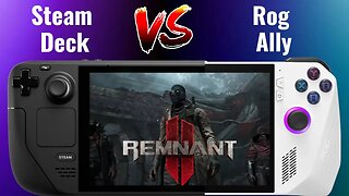 Remnant 2 | Steam Deck Vs ROG Ally