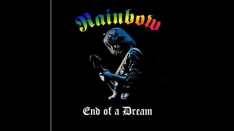 Rainbow - 1978-08-22 - End of a Dream