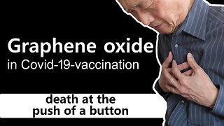 Graphene Oxide in Covid-19 Vaccination - remote-controlled Death | www.kla.tv/28641