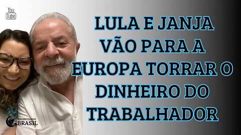 07.06.24 (MANHÃ) - LULA E JANJA VÃO PARA A EUROPA TORRAR O DINHEIRO DO TRABALHADOR