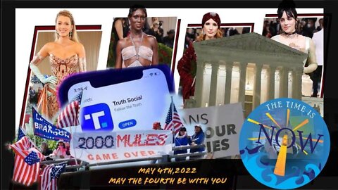 LIVE 5/4/22 - SCOTUS Leak, 2000 Mules, Pfizer Docs, Met Gala & More