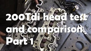 200Tdi head test and comparison to a 300Tdi head