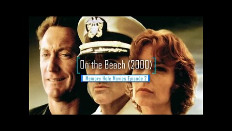 On the Beach (2000) | Memory Hole Movies