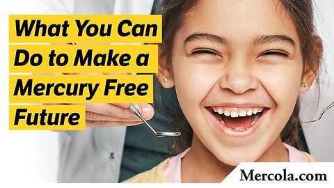 What You Can Do to Make a Mercury Free Future