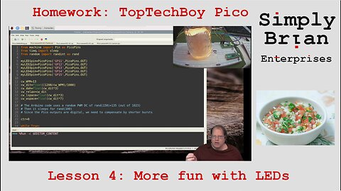 Homework Solution: TopTechBoy Pi Pico, Lesson #4: More fun with LEDs
