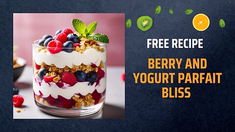 Free Berry and Yogurt Parfait Bliss Recipe 🍓🥄+ Healing Frequency🎵